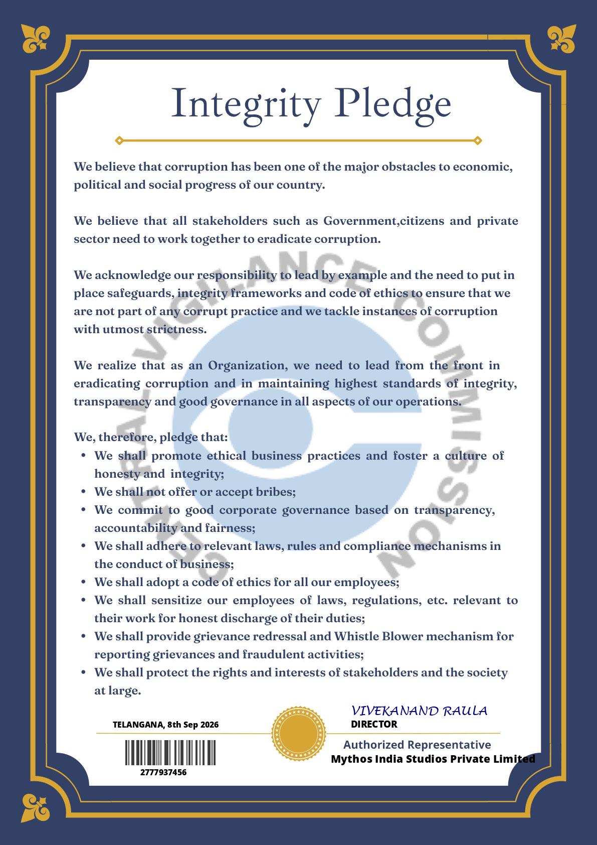 Certificate of Commitment — Integrity Pledge of Mythos India Studios Private Limited, signed by Vivekanand Raula, Director. This is a voluntary corporate commitment, not a government certification or third-party accreditation.